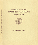 Stockholms Handelskammare 1902 – 1927: Minnesskrift