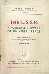 The USSR: A powerful bulwark of universal peace: Speech delivered at the Extraordinary Eighth Congress of Soviets of the USSR, November 28, 1936